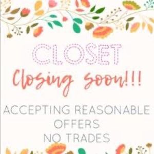 -CLOSET CLOSING SOON-